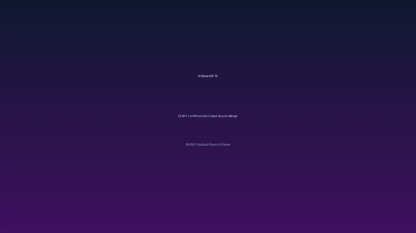 AI News KW 16: GLM-5.1, Claude Mythos & Muse Spark
